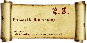 Matusik Barakony névjegykártya
